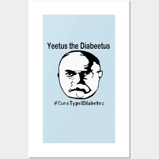 Yeetus the Diabeetus Posters and Art